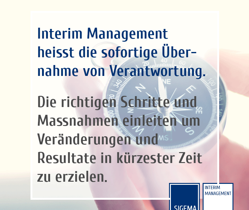 Interim Management heisst die sofortige Übernahme von Verantwortung